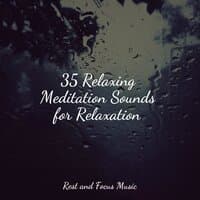 35 Relaxing Meditation Sounds for Relaxation