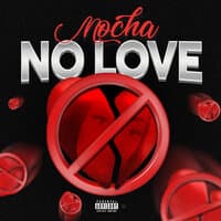 No Love