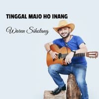 Tinggal ma jo ho inang