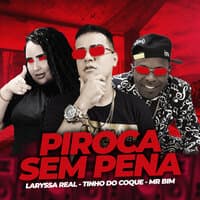 Piroca Sem Pena