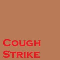 Cough Strike