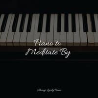 Piano to Meditate By