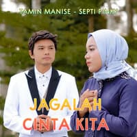 Jagalah Cinta Kita