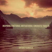 Inspiring Emotional Motivational Cinematic Trailer