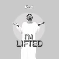 I'm Lifted