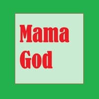 Mama God