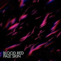 Blood Red Pale Skin