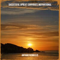 Successful Upbeat Corporate Motivational