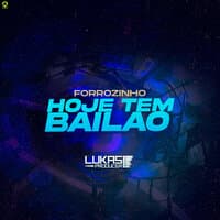 Hoje Tem Bailão Forrózinho