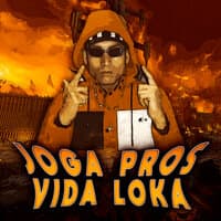 Joga Pros Vida Loka