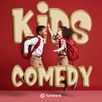 Kids Comedy