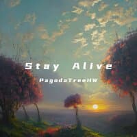 Stay Alive