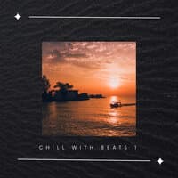 Chill With Beats 1