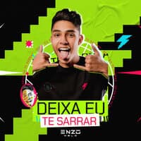 Deixa Eu Te Sarrar