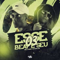 Esse Beat É Seu 03