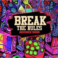 Break the Rules