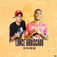 Lance Arriscado