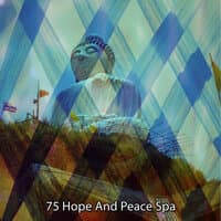 75 Hope And Peace Spa