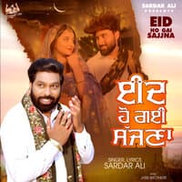 Eid Ho Gai Sajjna