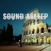 Sound Asleep: Evening Rome Street Ambience