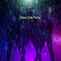 Ibiza Club Party