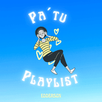 Pa' Tu Playlist