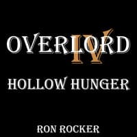 Overlord Iv - Hollow Hunger