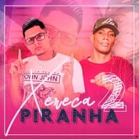 Xereca Piranha 2