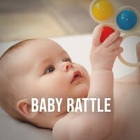 Baby Rattle Dream: Well-Known Sounds That Put the Little Ones in a Calm Mood