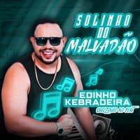 Solinho do Malvadão