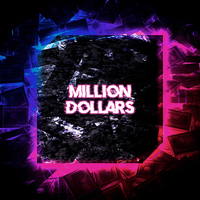 Million Dollars