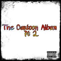 The Cartoon Album, Pt 2