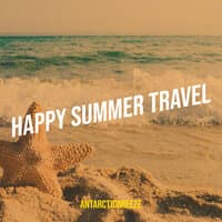 Happy Summer Travel