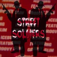 Street Soldiers