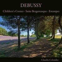 Debussy: Children's Corner - Suite Bergamasque - Estampes