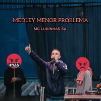 Medley Menor Problema