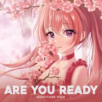 Are You Ready