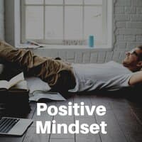 Positive Mindset