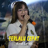 Terlalu Cepat