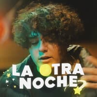 La Otra Noche