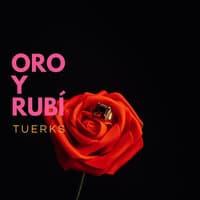 Oro Y Rubi