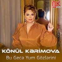 Bu Gecə Yum Gözlərini