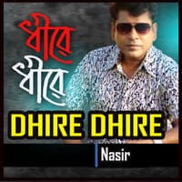 Dhire Dhire