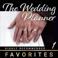 The Wedding Planner Favorites, Vol. 1