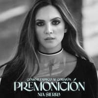 Premonición (Cómo Le Explico al Corazón)