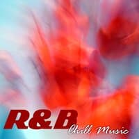 R&B chill music