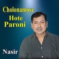 Cholonamoye Hote Paroni