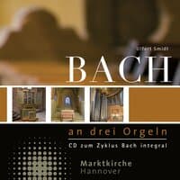 Johann Sebastian Bach: Orgelwerke / Works for Organ