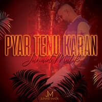 Pyar Tenu Karan