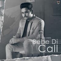 Bebe Di Call